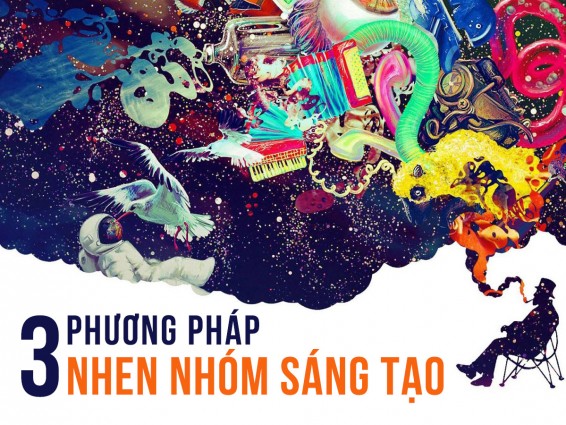 NHỮNG PHƯƠNG PHÁP TÌM KIẾM SỰ SÁNG TẠO